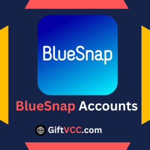 Buy BlueSnap AccountsBuy BlueSnap Accounts