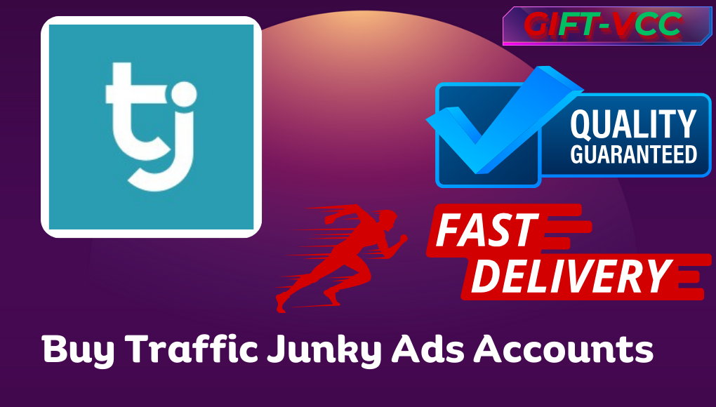 Buy Traffic Junky Ads Accounts-https://giftvcc.com/