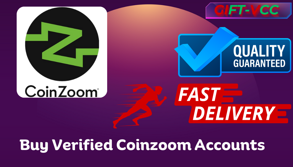Buy Verified Coinzoom Accounts